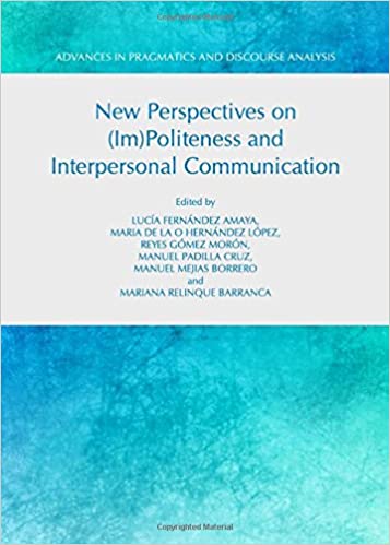 New Perspectives on (Im)Politeness and Interpersonal Communication - Orginal Pdf